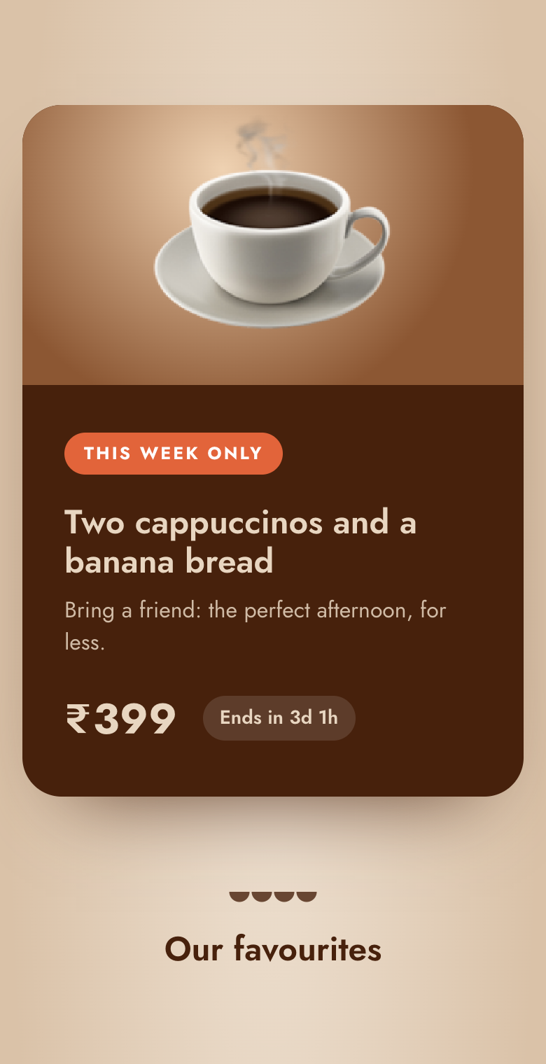 Home page sections: a hot offer, our favourites, our story and opening hours